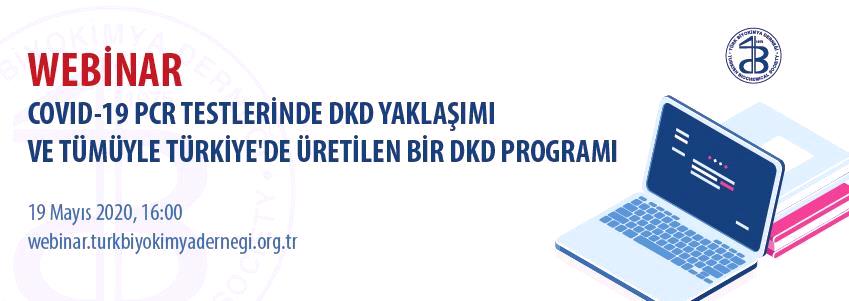 Webınar: Covıd-19 Pcr Testlerinde Dkd Yaklaşımı Ve Tümüyle Türkiye'de Üretilen Bir Dkd Programı